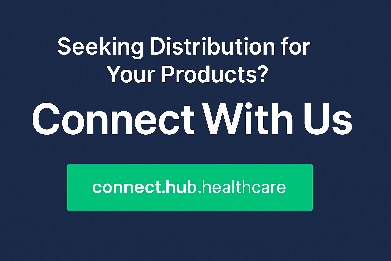 HUB Connect site for medical distribution